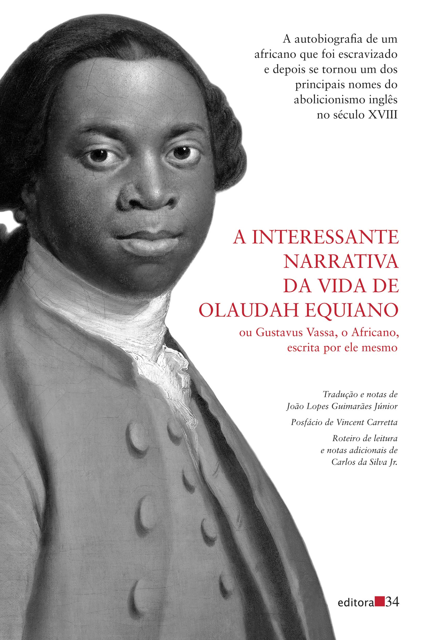 Interessante Narrativa Da Vida De Olaudah Equiano, A