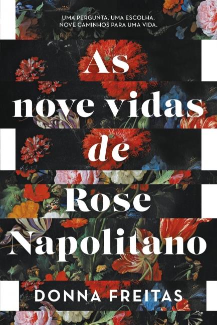 Nove Vidas De Rose Napolitano, As