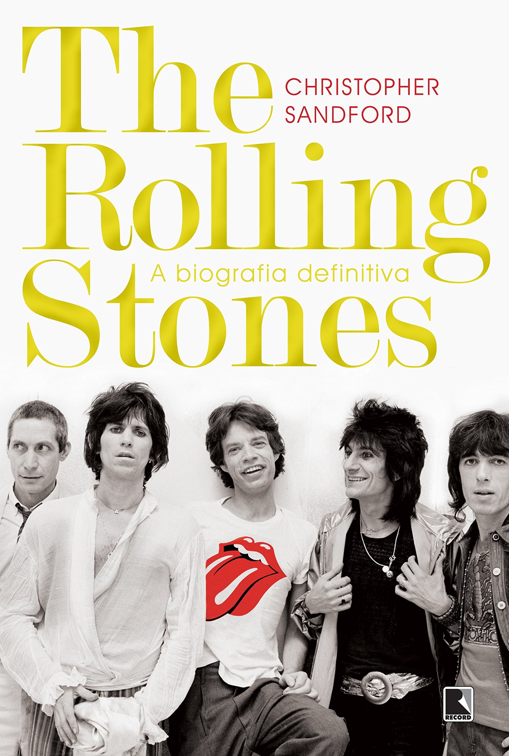 Rolling Stones, The  - A Biografia Definitiva