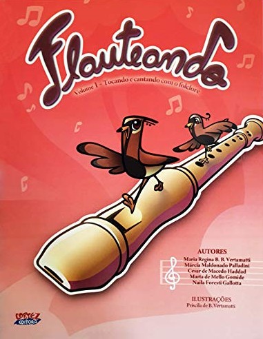 Flauteando: Volume 1 - Tocando E Cantando Com O Folclore