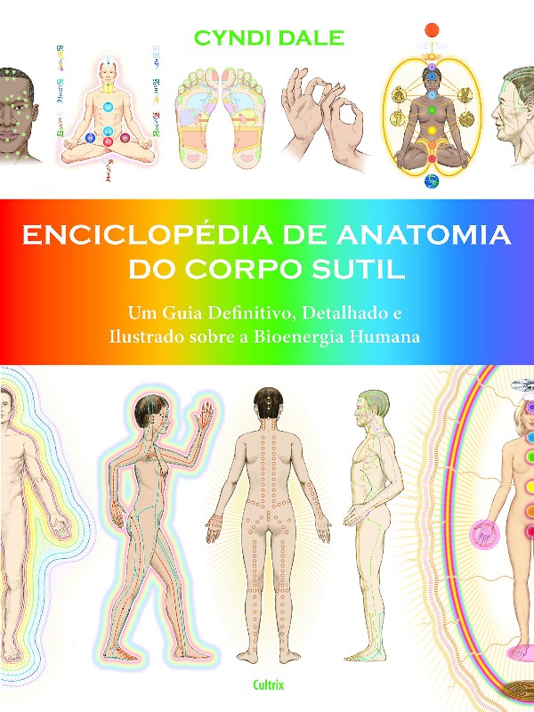 Enciclopédia Da Anatomia Do Corpo Sutil