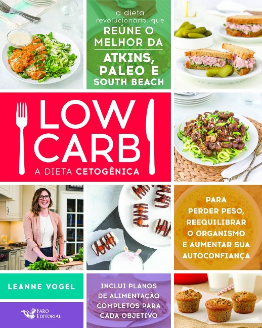 Low Carb: A Dieta Cetogênica