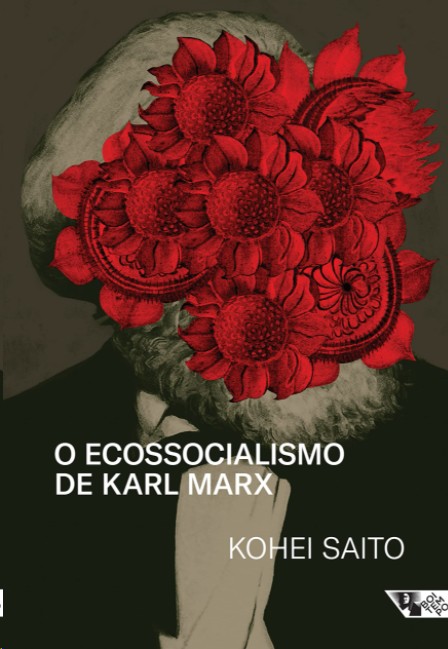 Ecossocialismo De Karl Marx, O