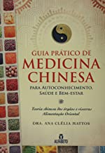 Guia Prático De Medicina Chinesa