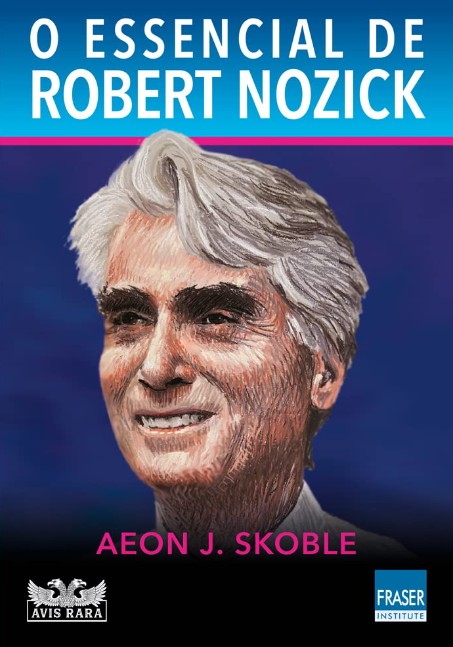 Essencial De Robert Nozick, O