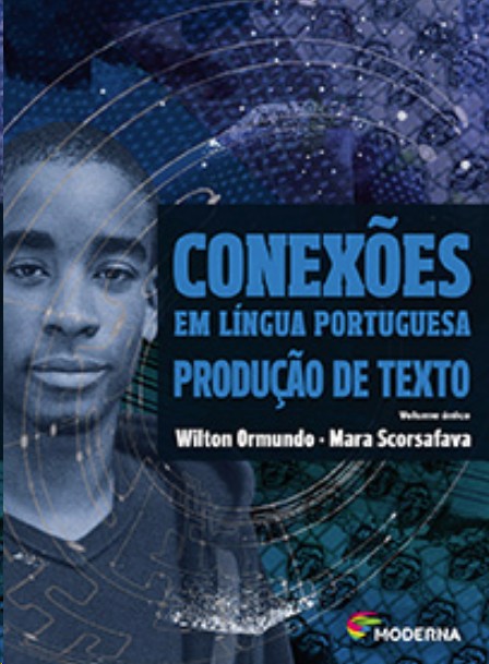 Conexões Em Língua Portuguesa Produção De Texto - Volume Único