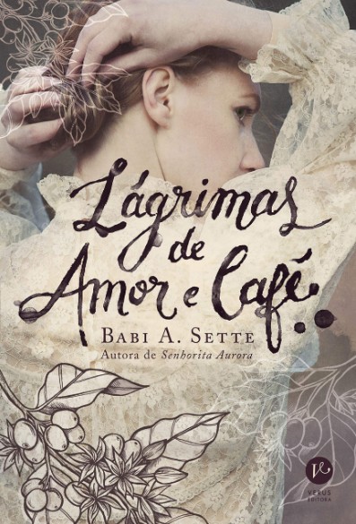 Lagrimas De Amor E Café