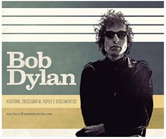 Bob Dylan - Historia, Discografia, Fotos E Documentos